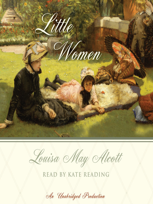 Louisa May Alcott创作的Little Women作品的详细信息 - 可供借阅